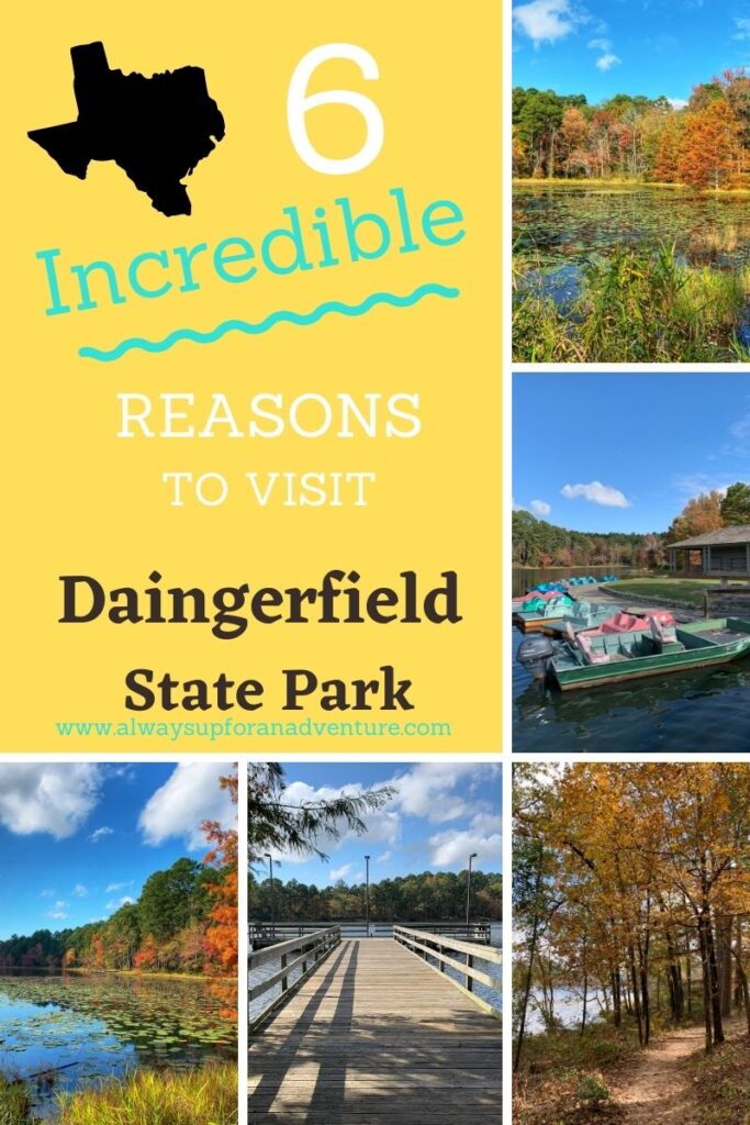 6 Incredible Reasons to visit Daingerfield State Park
