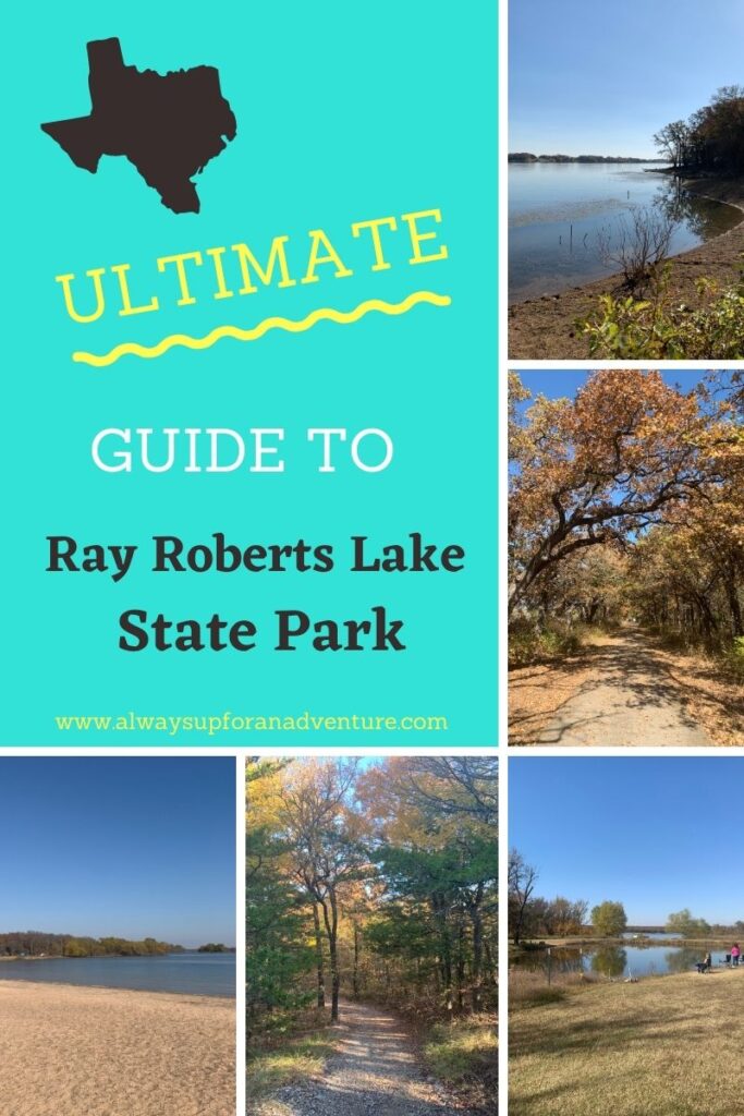 Ultimate Guide to Ray Roberts Lake State Park