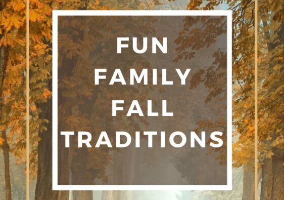 Fun Family Fall Traditions